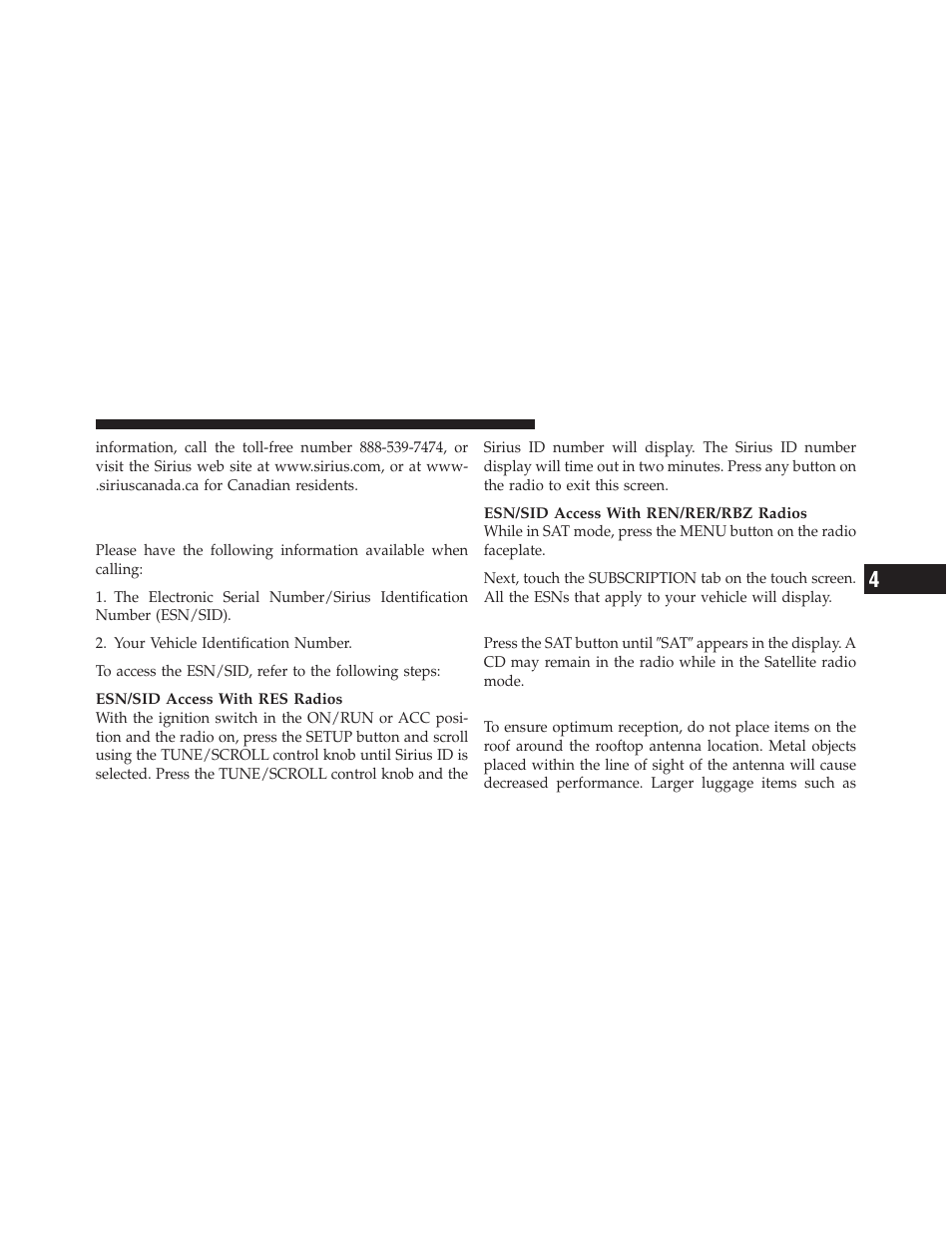 Selecting uconnect™ multimedia (satellite) mode, Satellite antenna, Electronic serial number/sirius | Identification number (esn/sid), Selecting uconnect™ multimedia (satellite), Mode | Jeep 2010 Grand Cherokee - Owner Manual User Manual | Page 216 / 466