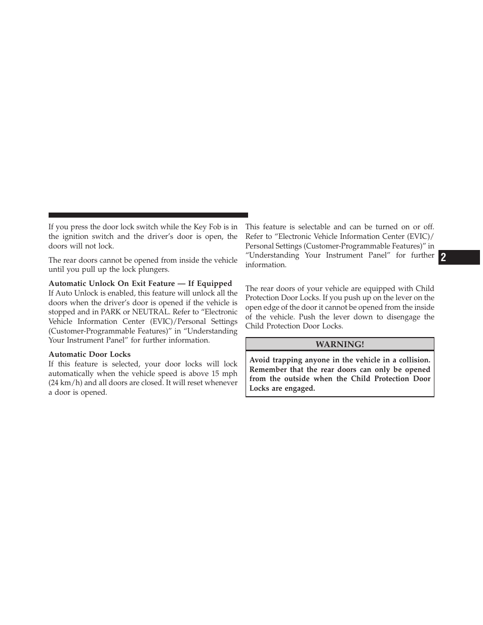 Child protection door lock | Jeep 2010 Grand Cherokee - Owner Manual User Manual | Page 30 / 466