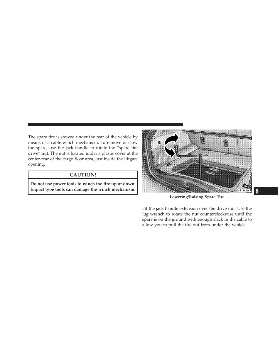 Spare tire stowage, Spare tire removal | Jeep 2010 Grand Cherokee - Owner Manual User Manual | Page 350 / 466