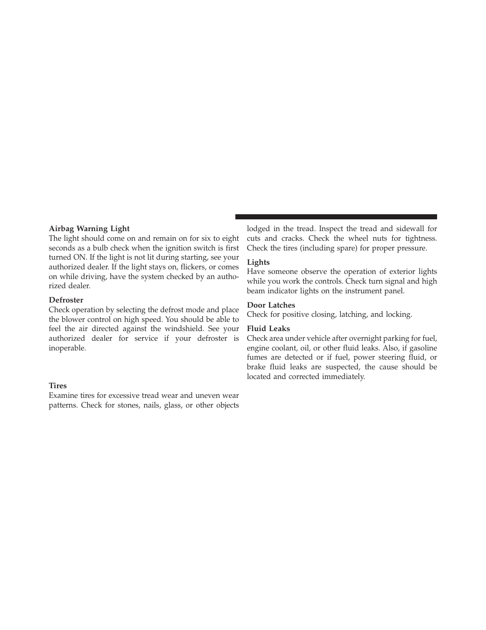 Periodic safety checks you should make, Outside the vehicle | Jeep 2010 Grand Cherokee - Owner Manual User Manual | Page 75 / 466