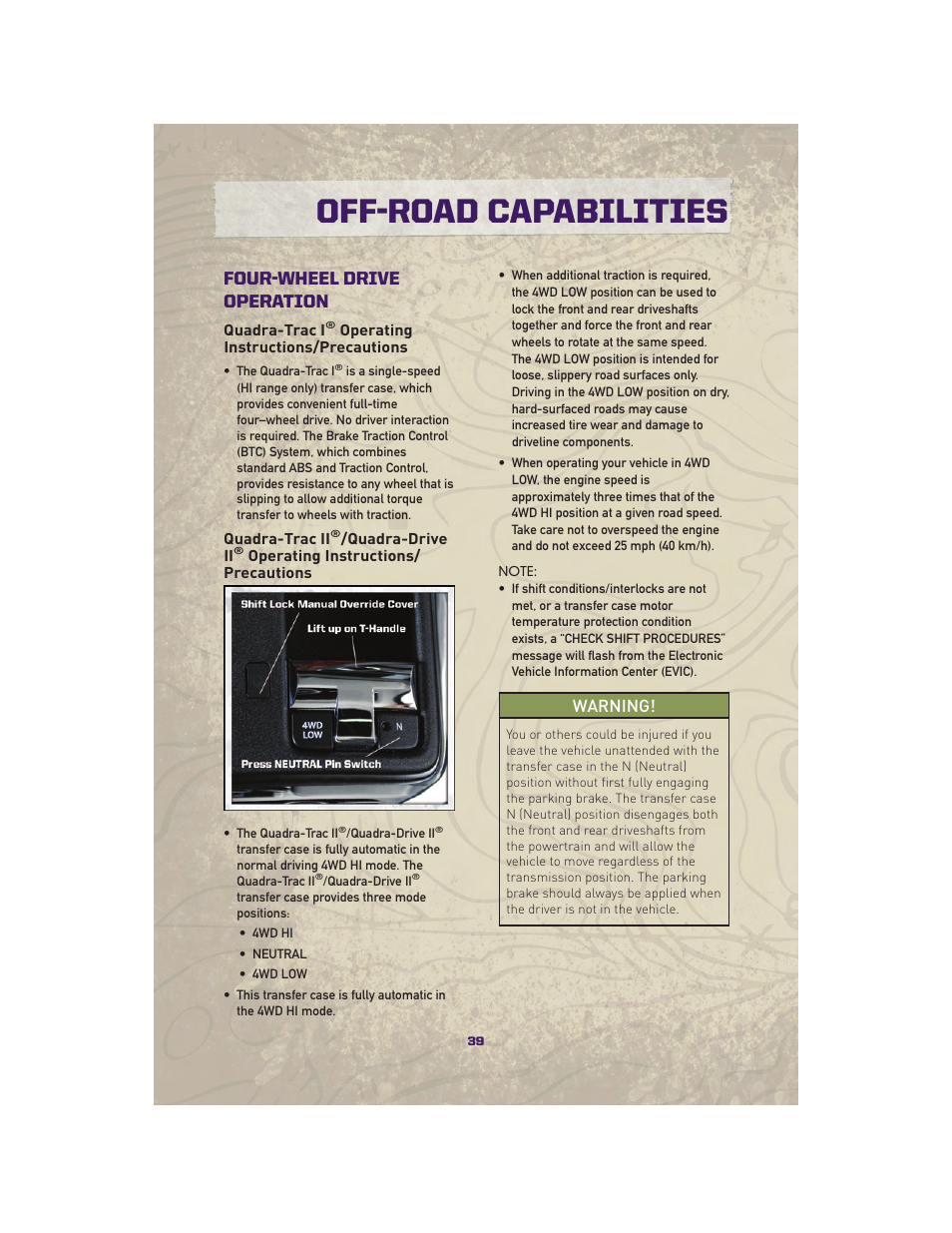 Off-road capabilities, Four-wheel drive operation, Quadra-trac i® operating instructions/precautions | Warning | Jeep 2010 Grand Cherokee SRT - User Guide User Manual | Page 41 / 84