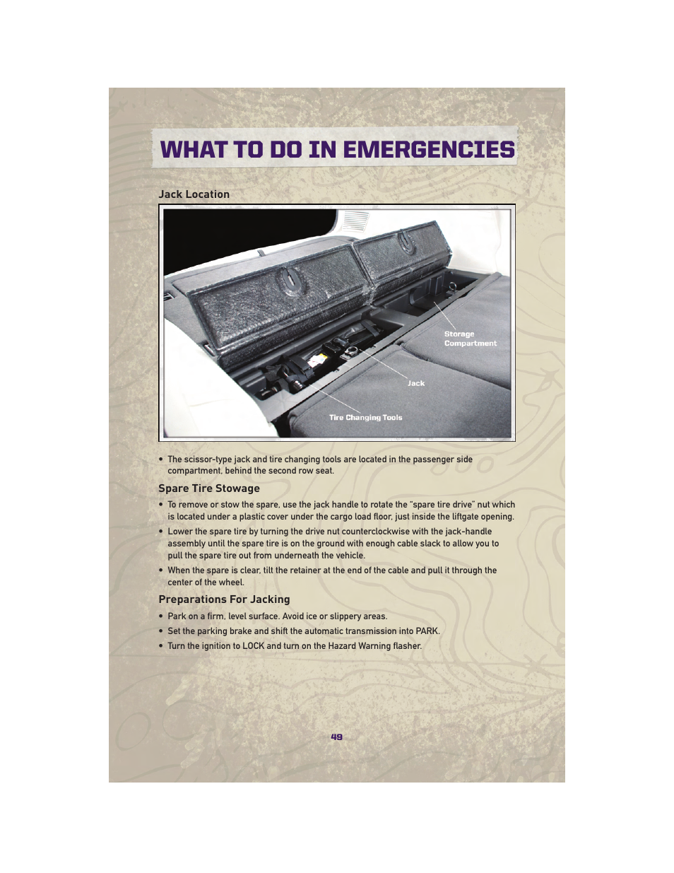 Jack location, Spare tire stowage, Preparations for jacking | What to do in emergencies | Jeep 2010 Grand Cherokee SRT - User Guide User Manual | Page 51 / 84