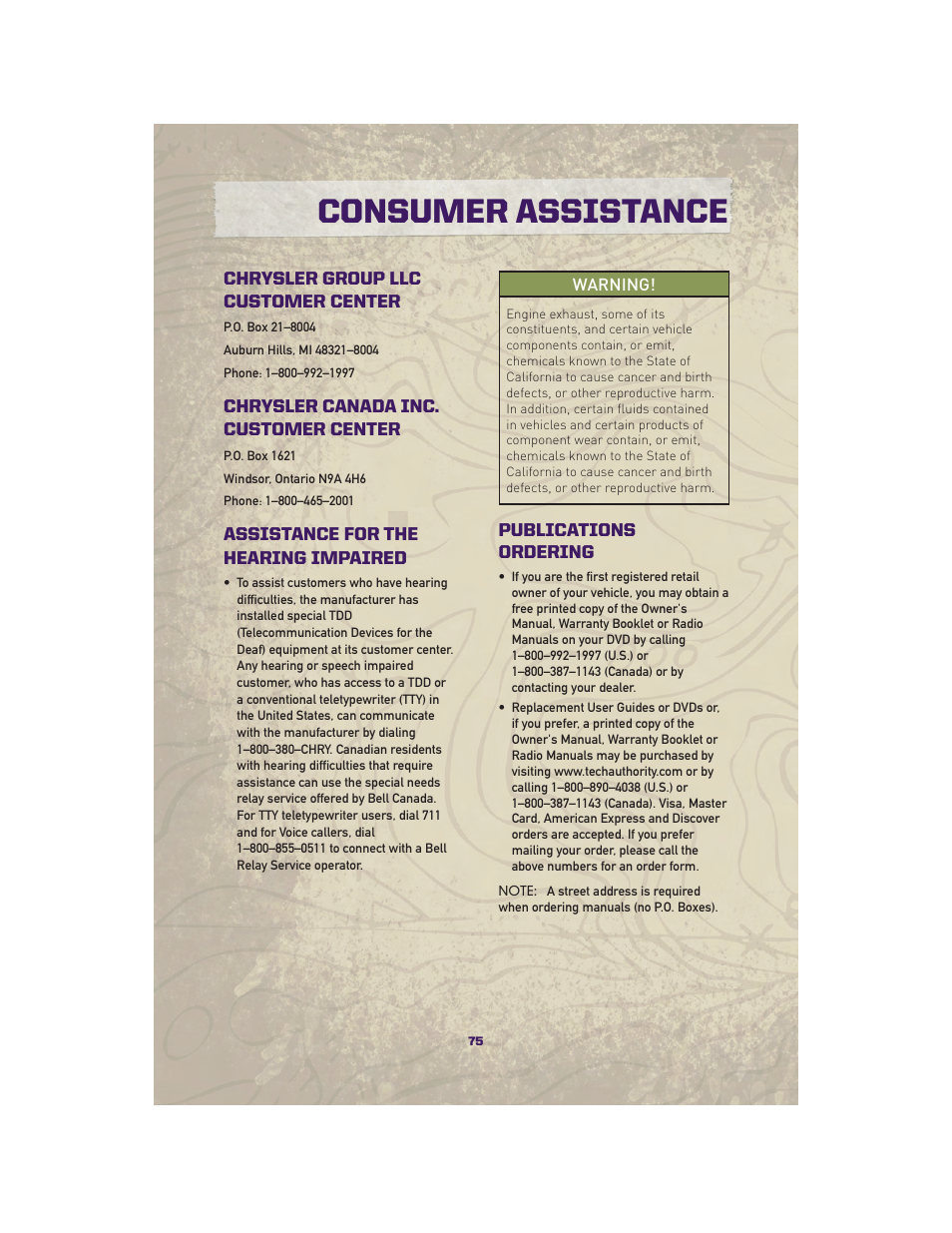 Consumer assistance, Chrysler group llc customer center, Chrysler canada inc. customer center | Assistance for the hearing impaired, Publications ordering | Jeep 2010 Grand Cherokee SRT - User Guide User Manual | Page 77 / 84