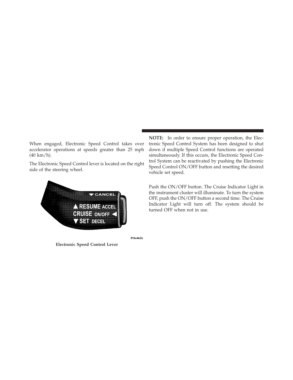 Electronic speed control — if equipped, To activate | Jeep 2010 Grand Cherokee SRT - Owner Manual User Manual | Page 117 / 407