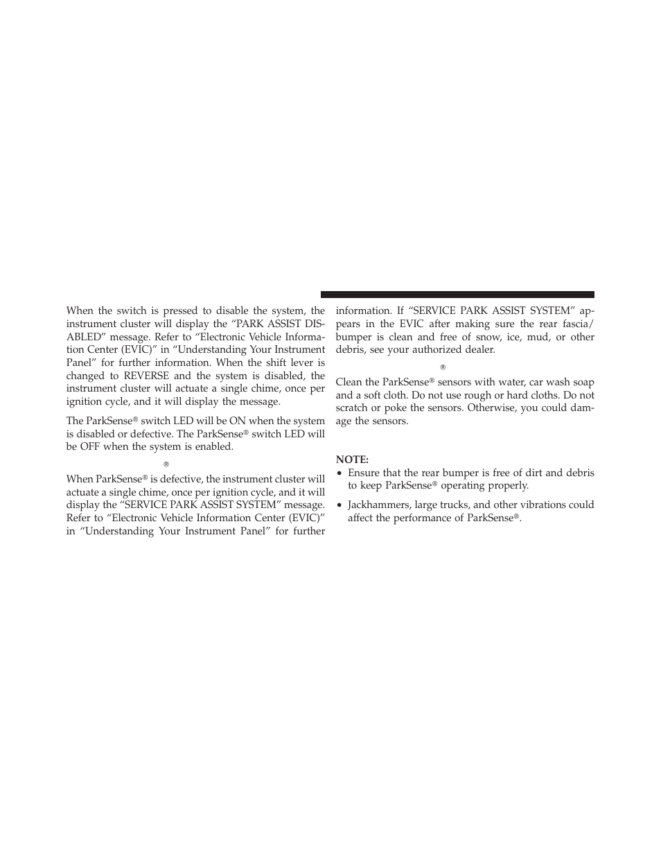 Service parksense, Cleaning parksense, System usage precautions | Jeep 2010 Grand Cherokee SRT - Owner Manual User Manual | Page 123 / 407