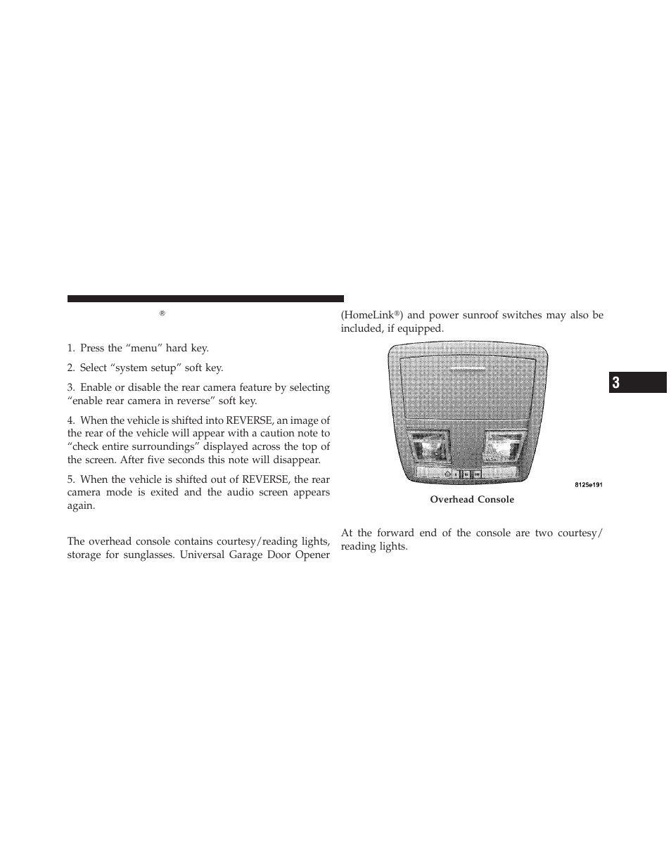 Overhead console, Courtesy/reading lights, Turning parkview௡ on or off — without | Navigation/multimedia radio | Jeep 2010 Grand Cherokee SRT - Owner Manual User Manual | Page 128 / 407