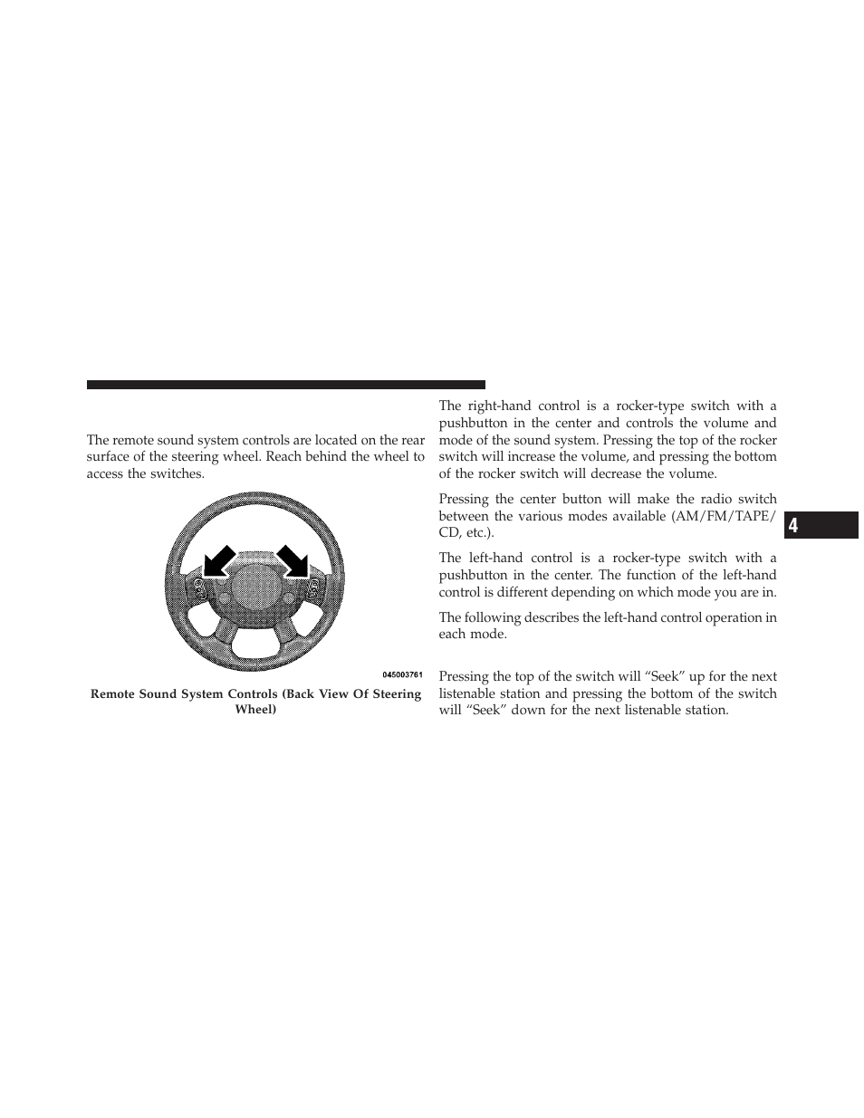 Remote sound system controls — if equipped, Radio operation, Remote sound system controls | If equipped | Jeep 2010 Grand Cherokee SRT - Owner Manual User Manual | Page 224 / 407