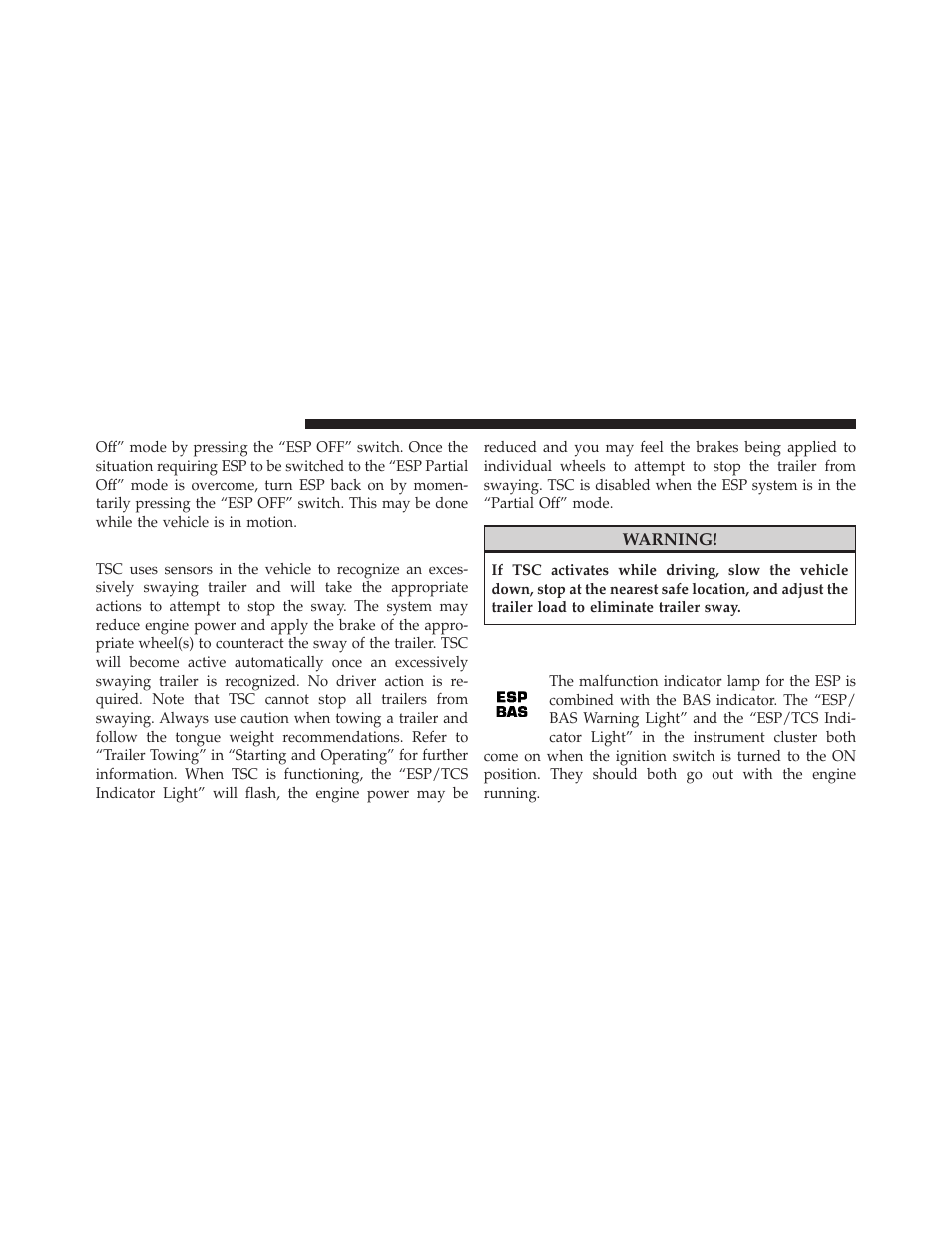 Trailer sway control (tsc), Esp/bas warning light and esp/tcs indicator light, Esp/bas warning light and esp/tcs | Indicator light | Jeep 2010 Grand Cherokee SRT - Owner Manual User Manual | Page 261 / 407