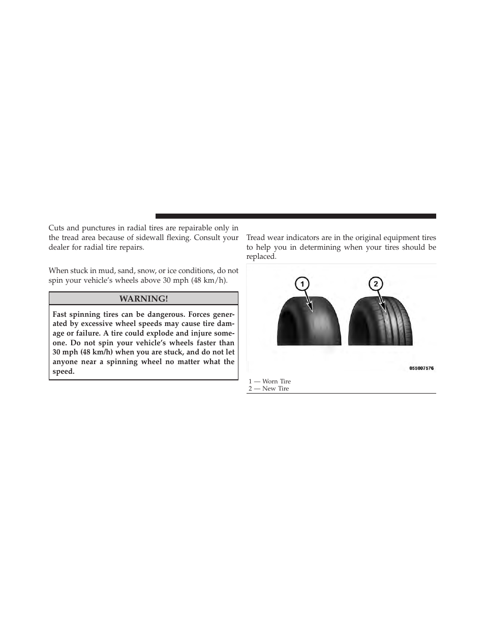Tire spinning, Tread wear indicators | Jeep 2010 Grand Cherokee SRT - Owner Manual User Manual | Page 277 / 407