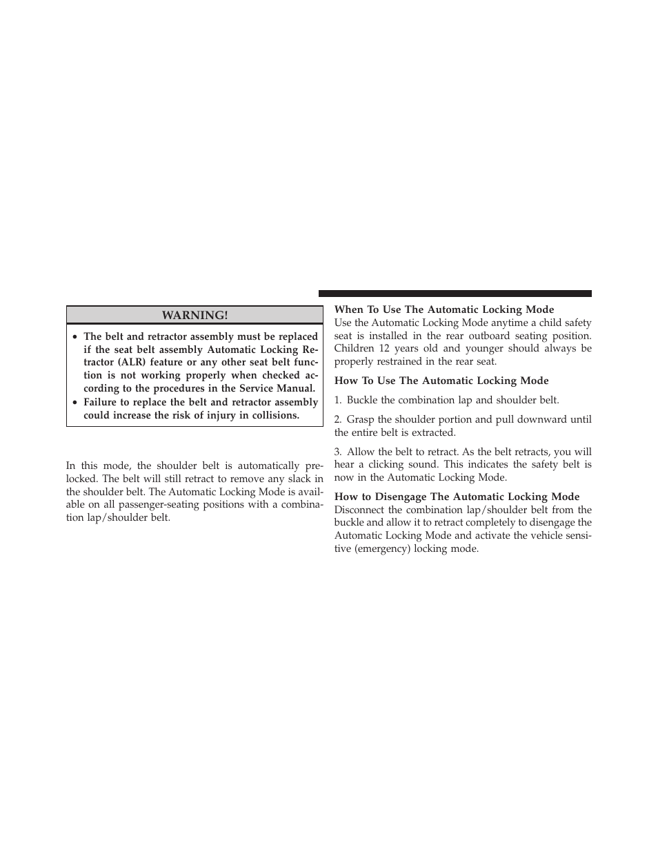 Automatic locking retractors (alr) mode, If equipped | Jeep 2010 Grand Cherokee SRT - Owner Manual User Manual | Page 43 / 407