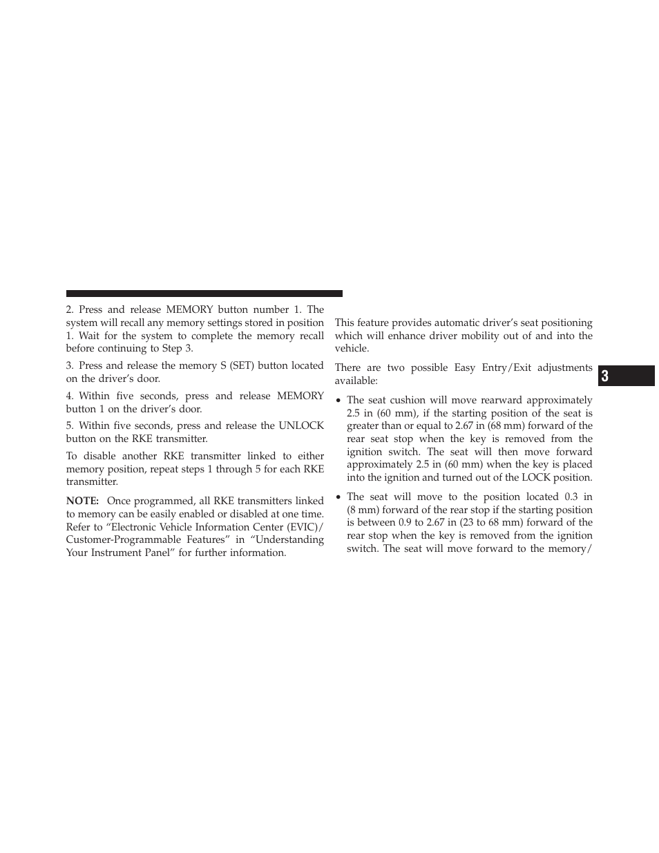 Easy entry/exit seat | Jeep 2010 Grand Cherokee SRT - Owner Manual User Manual | Page 98 / 407