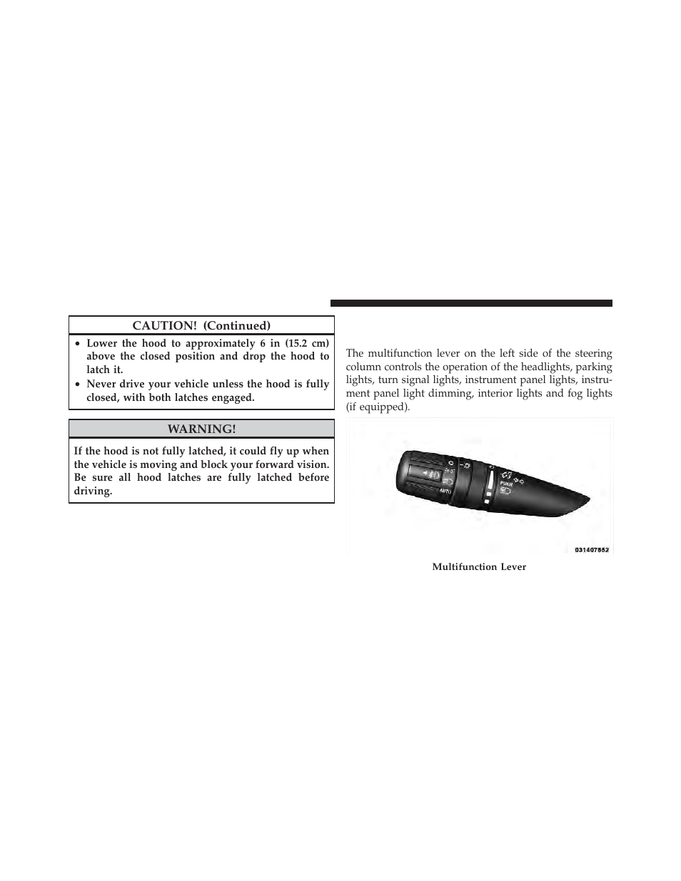 Lights, Multifunction lever | Jeep 2010 Liberty - Owner Manual User Manual | Page 149 / 522