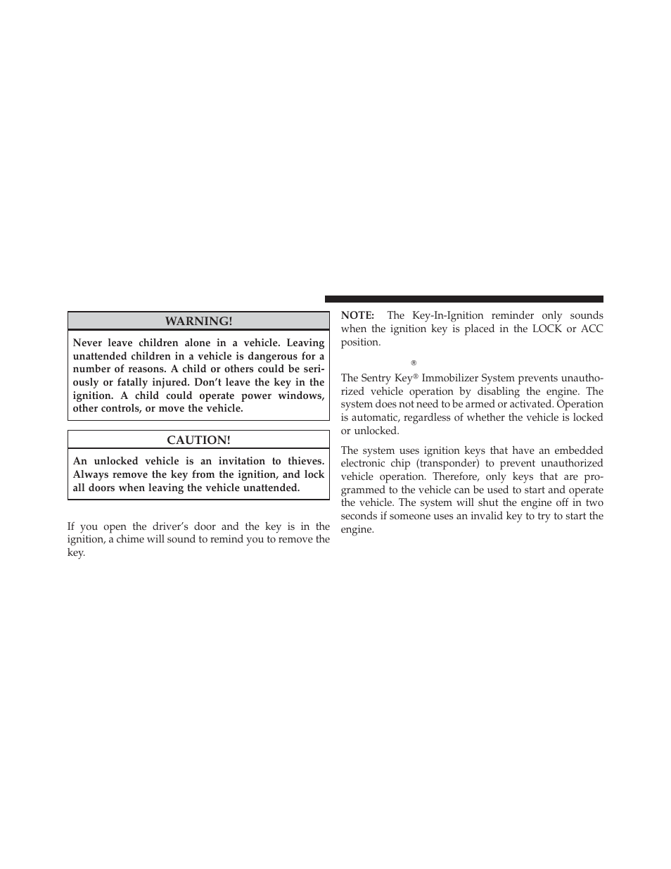 Key-in-ignition reminder, Sentry keyĥ, Sentry key | Jeep 2010 Liberty - Owner Manual User Manual | Page 15 / 522