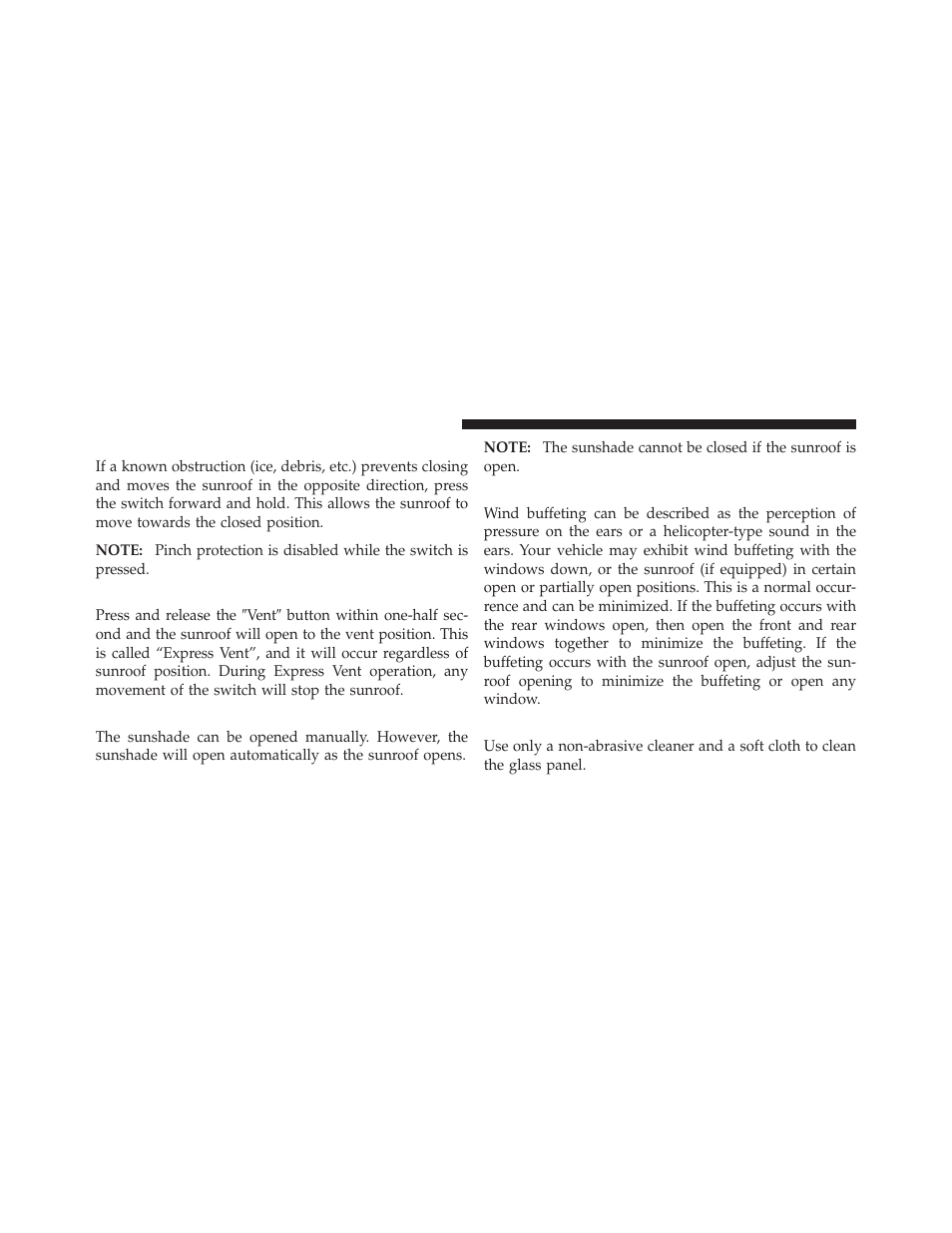 Pinch protect override, Venting sunroof — express, Sunshade operation | Wind buffeting, Sunroof maintenance | Jeep 2010 Liberty - Owner Manual User Manual | Page 183 / 522