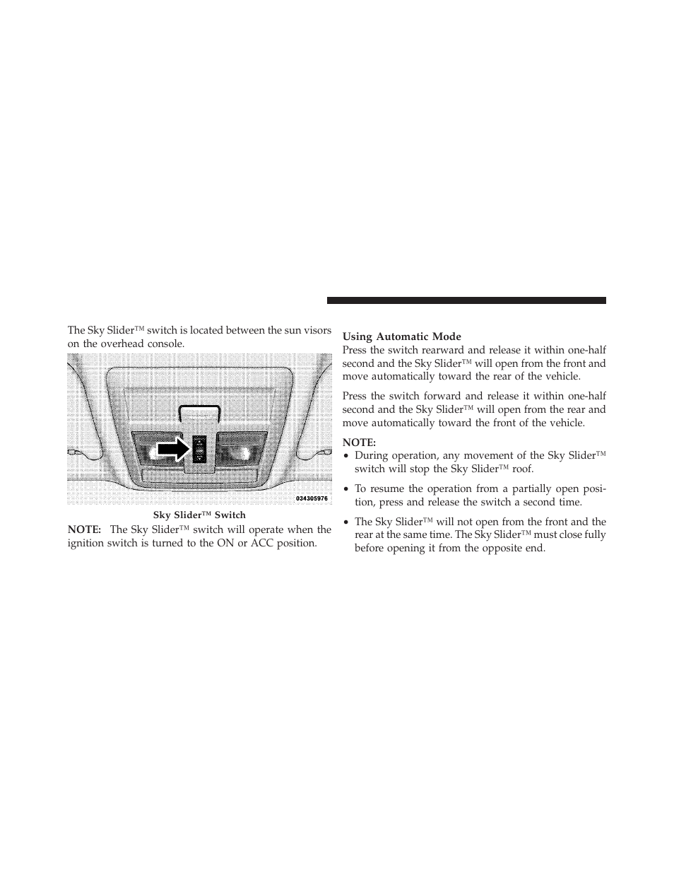 Sky slider™ control, Opening the sky slider | Jeep 2010 Liberty - Owner Manual User Manual | Page 187 / 522