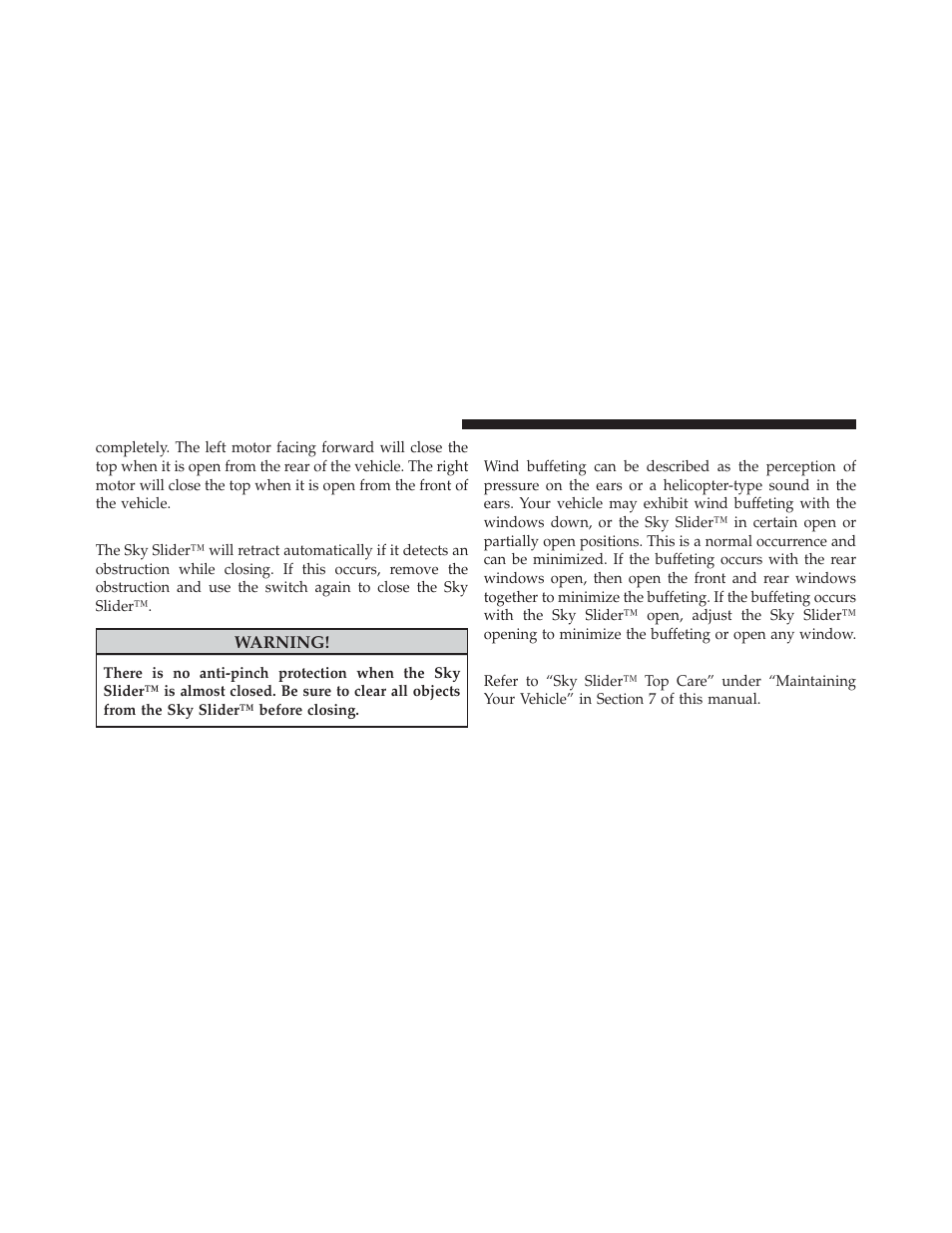 Anti-pinch protect feature, Wind buffeting, Sky slider™ maintenance | Jeep 2010 Liberty - Owner Manual User Manual | Page 189 / 522