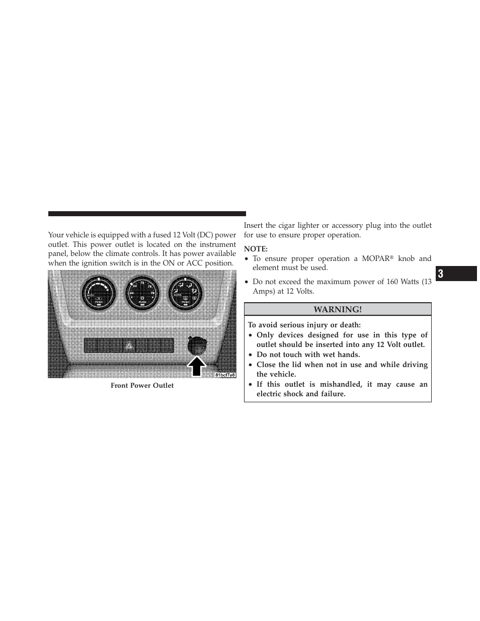 Electrical power outlet | Jeep 2010 Liberty - Owner Manual User Manual | Page 190 / 522