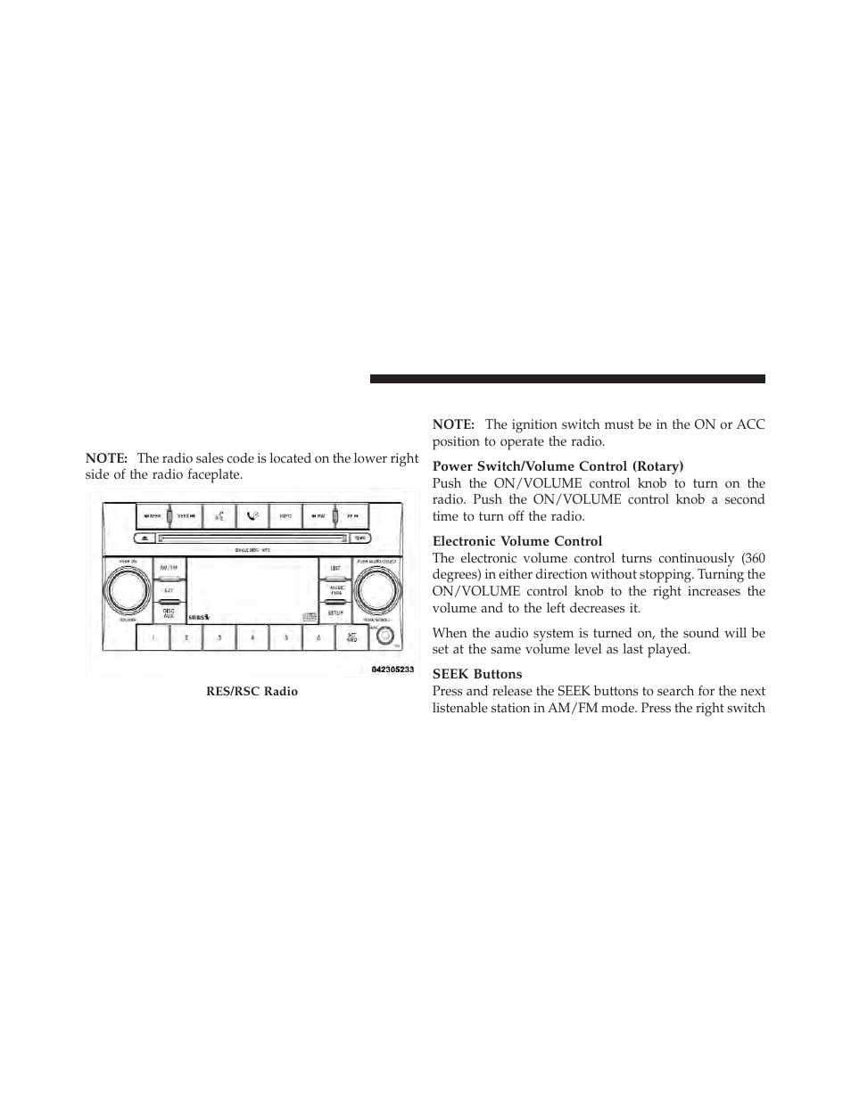 Operating instructions — radio mode, Sales code res/rsc — am/fm stereo radio, With cd player (mp3 aux jack) and sirius radio | Jeep 2010 Liberty - Owner Manual User Manual | Page 263 / 522