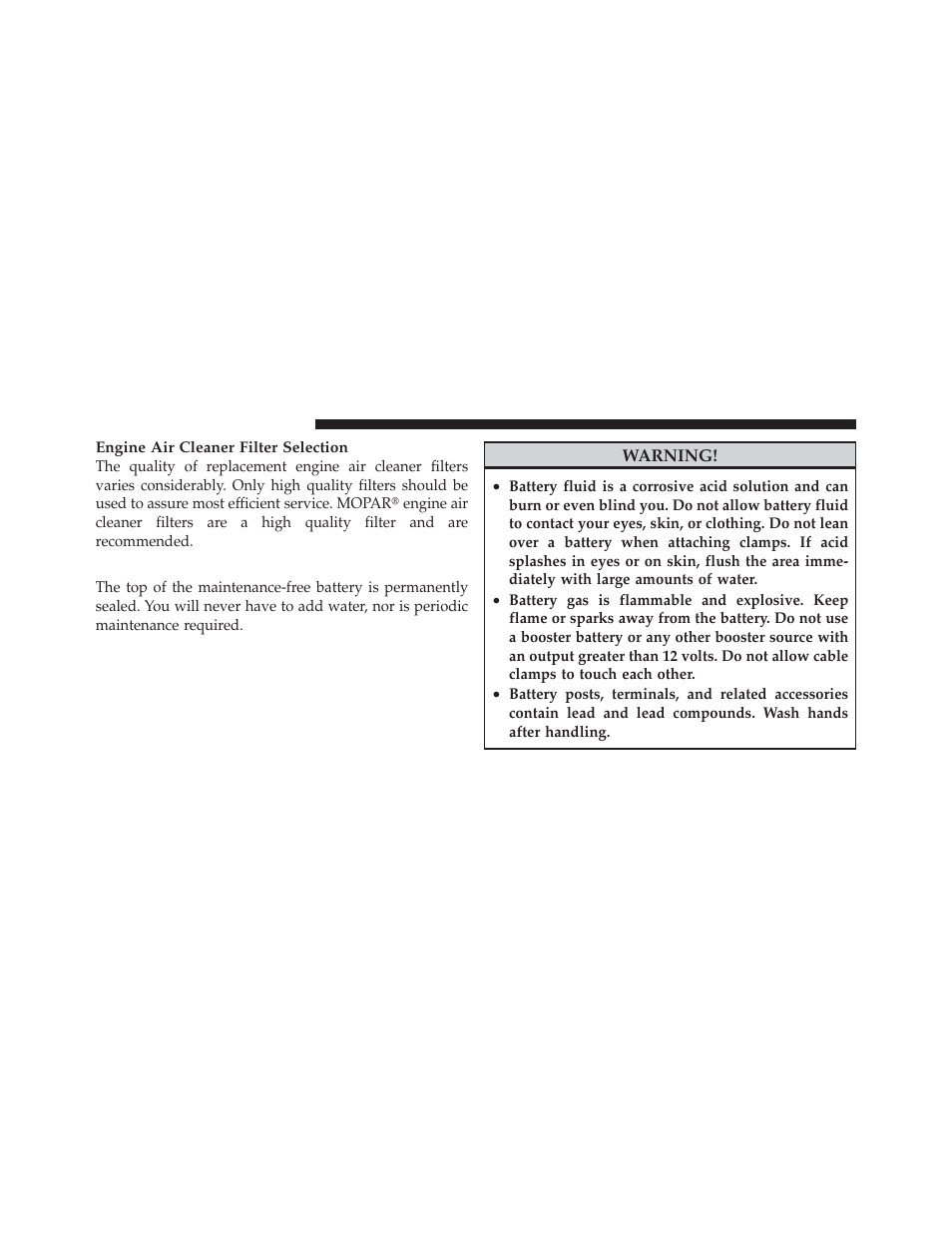 Maintenance-free battery | Jeep 2010 Liberty - Owner Manual User Manual | Page 429 / 522