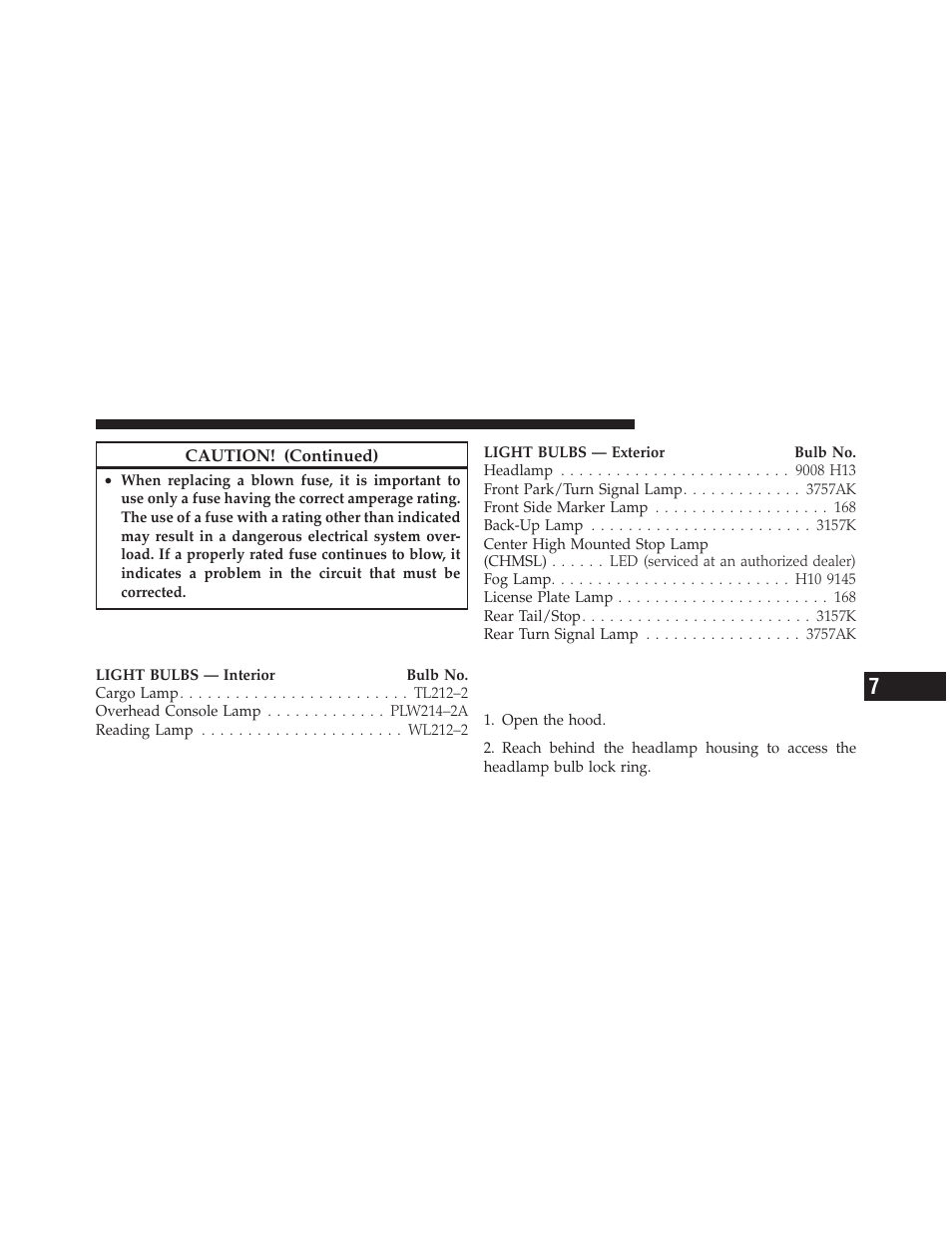 Replacement bulbs, Bulb replacement, Headlamp | Jeep 2010 Liberty - Owner Manual User Manual | Page 462 / 522