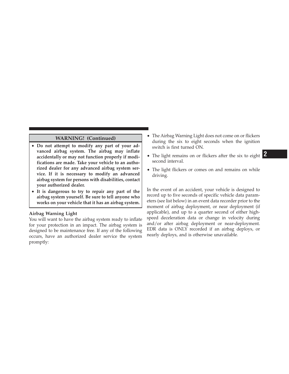 Event data recorder (edr) | Jeep 2010 Liberty - Owner Manual User Manual | Page 74 / 522