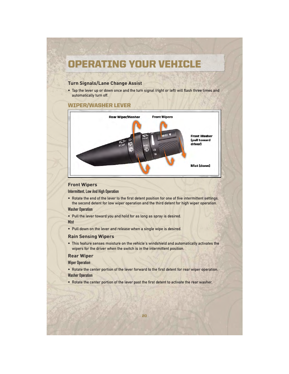 Turn signals/lane change assist, Wiper/washer lever, Front wipers | Rain sensing wipers, Rear wiper, Operating your vehicle | Jeep 2010 Liberty - User Guide User Manual | Page 22 / 80