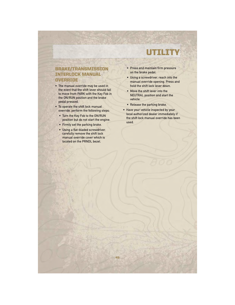 Brake/transmission interlock manual override, Utility | Jeep 2010 Liberty - User Guide User Manual | Page 45 / 80