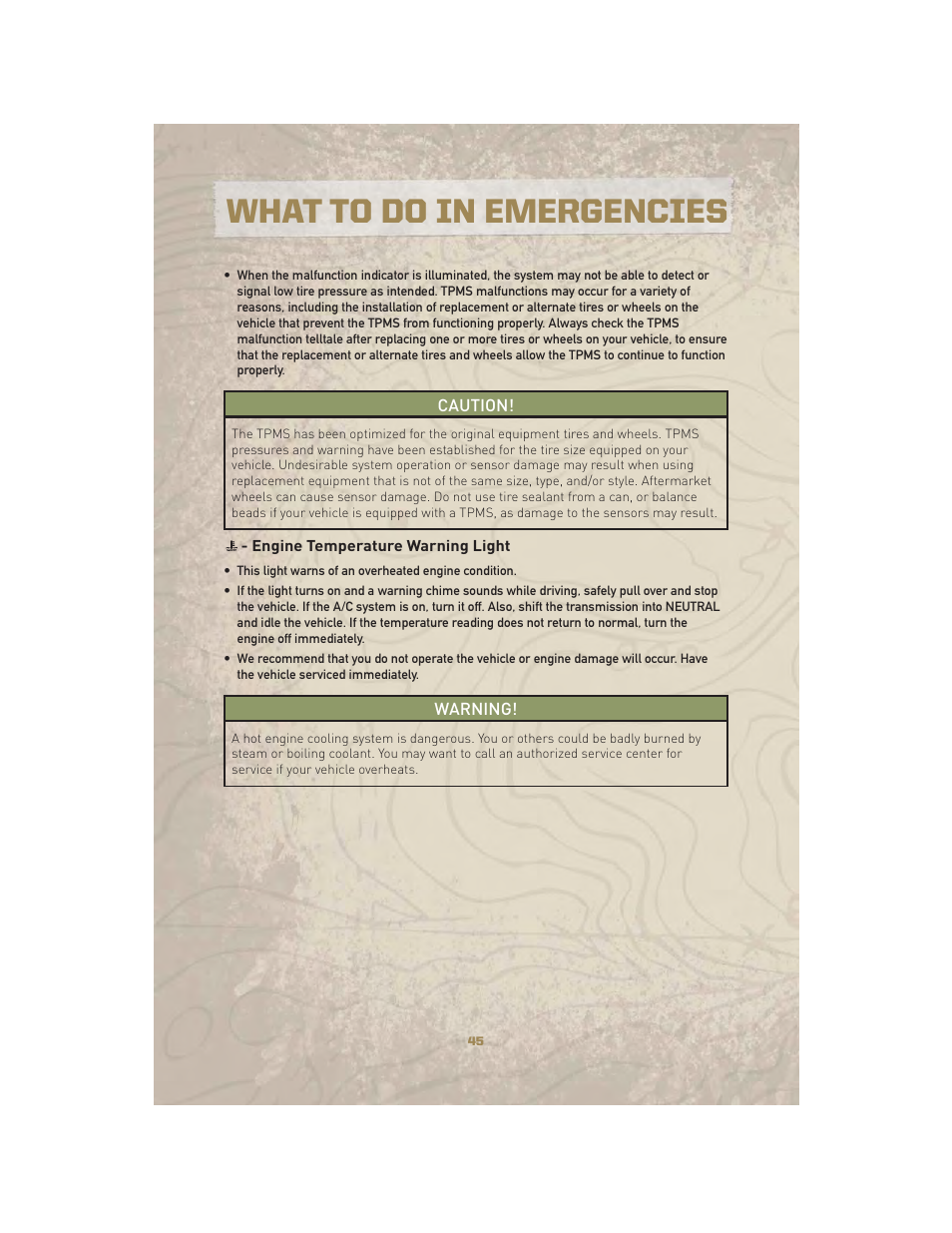 Engine temperature warning light, What to do in emergencies | Jeep 2010 Liberty - User Guide User Manual | Page 47 / 80