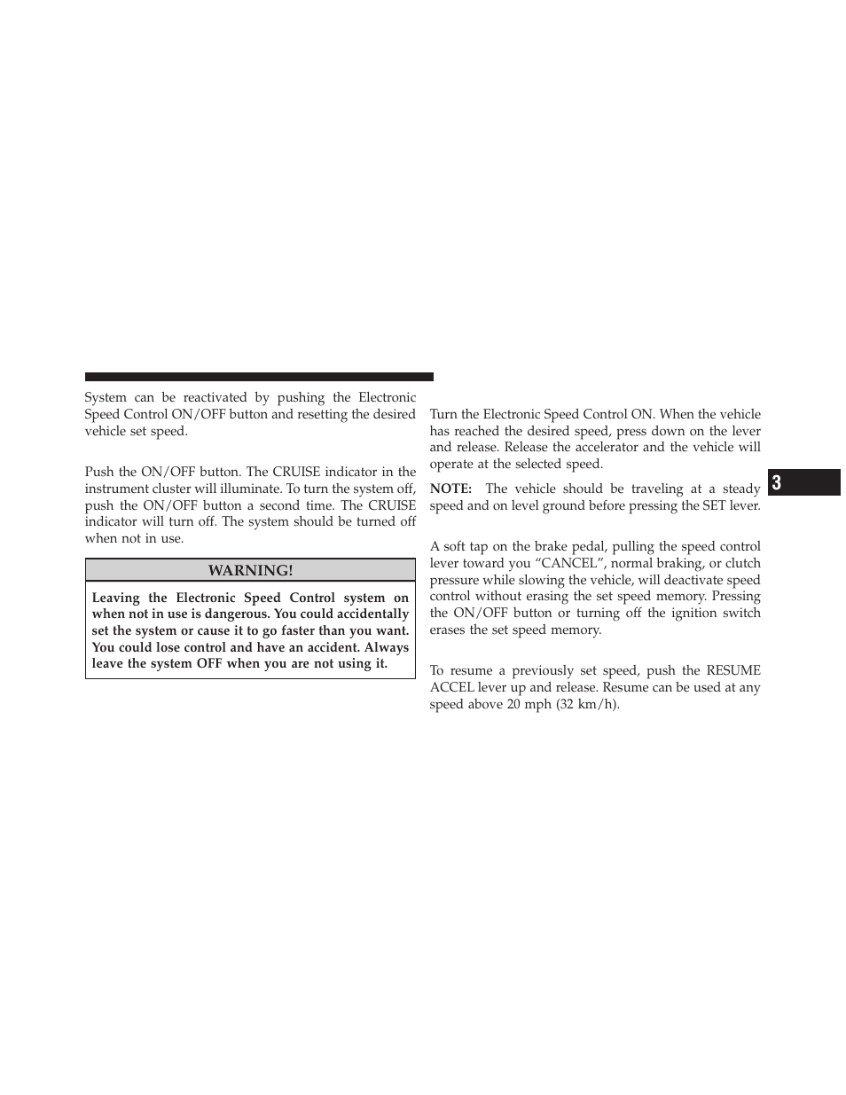 To activate, To set a desired speed, To deactivate | To resume speed, Lights-on reminder, Fog lights — if equipped | Jeep 2010 Patriot - Owner Manual User Manual | Page 154 / 496