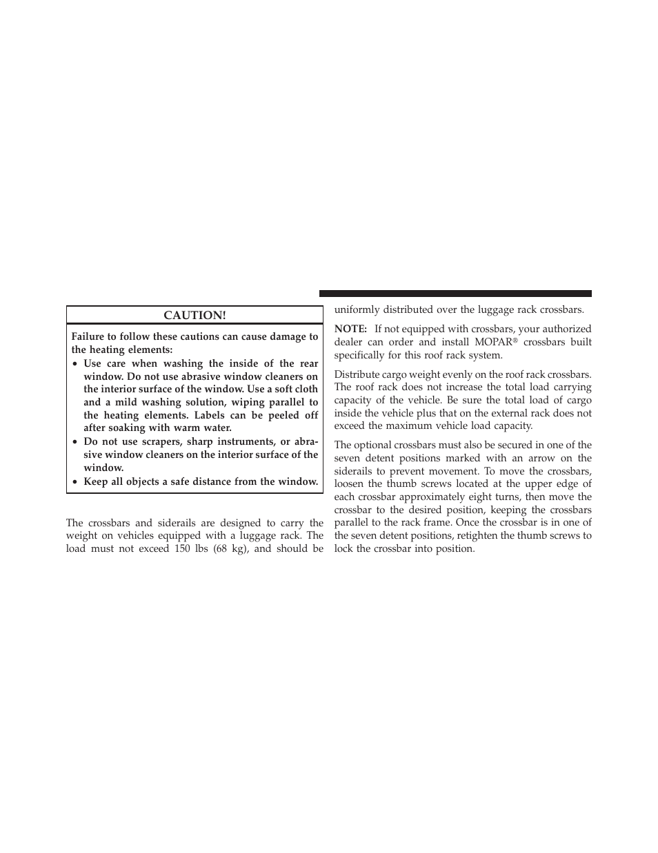 Roof luggage rack — if equipped | Jeep 2010 Patriot - Owner Manual User Manual | Page 181 / 496