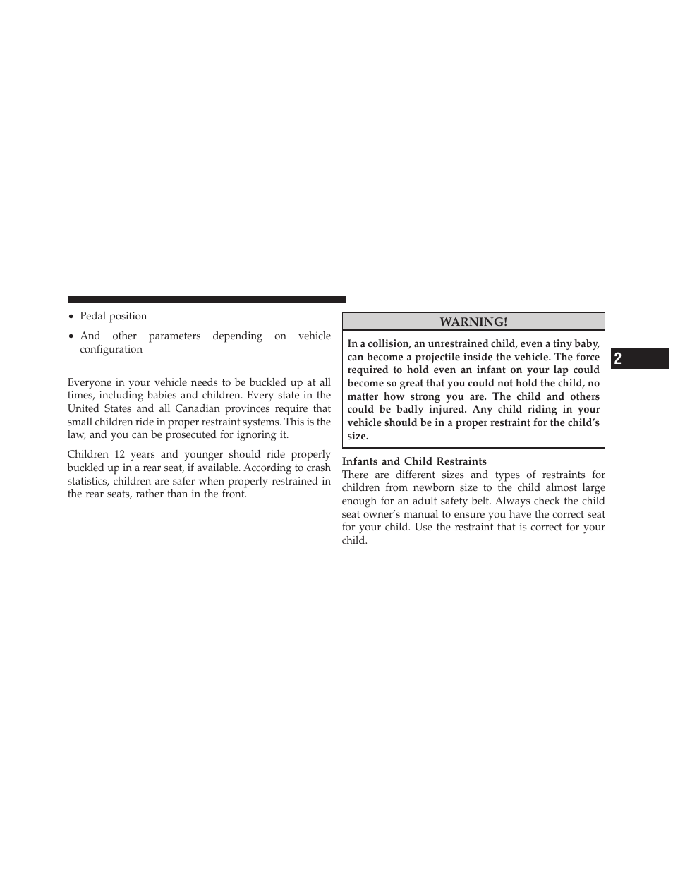 Child restraints | Jeep 2010 Patriot - Owner Manual User Manual | Page 74 / 496