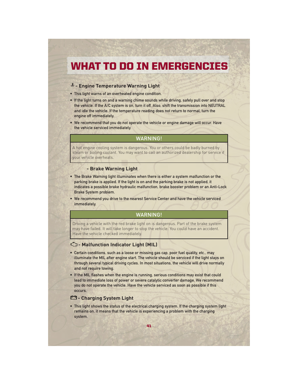 Engine temperature warning light, Brake warning light, Malfunction indicator light (mil) | Charging system light, What to do in emergencies | Jeep 2010 Patriot - User Guide User Manual | Page 43 / 72