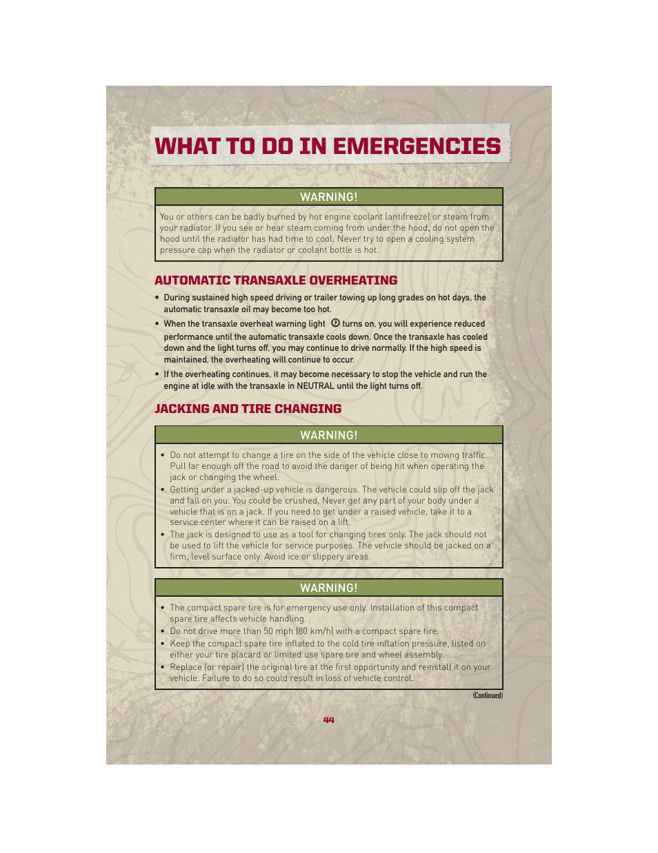 Automatic transaxle overheating, Jacking and tire changing, What to do in emergencies | Jeep 2010 Patriot - User Guide User Manual | Page 46 / 72