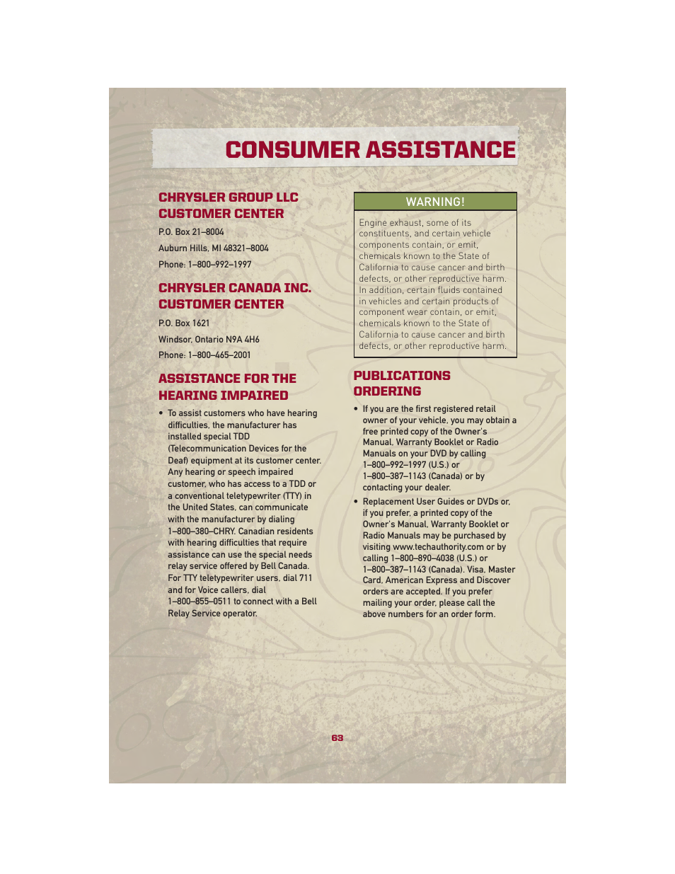 Consumer assistance, Chrysler group llc customer center, Chrysler canada inc. customer center | Assistance for the hearing impaired, Publications ordering | Jeep 2010 Patriot - User Guide User Manual | Page 65 / 72