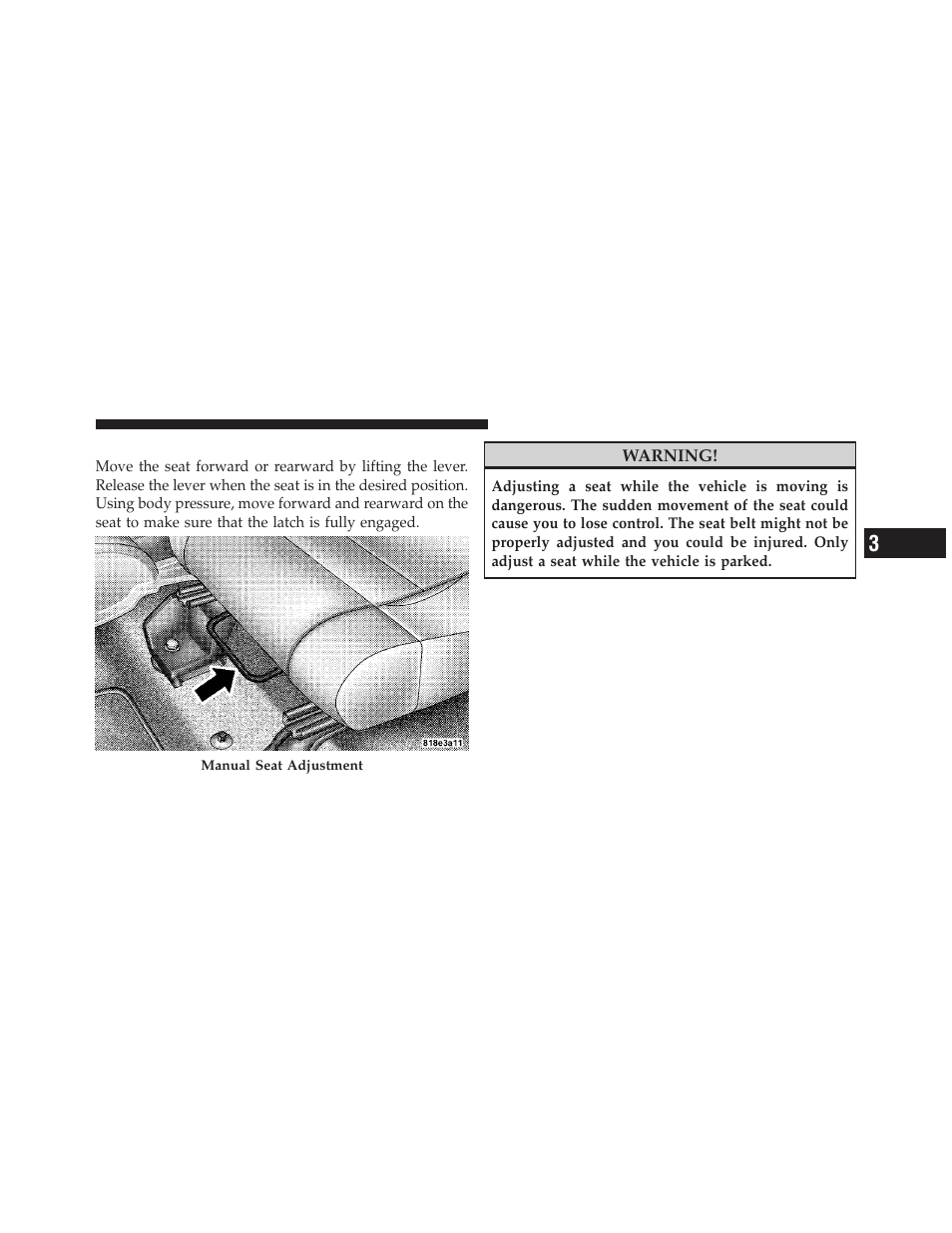 Front seat adjustment | Jeep 2010 Wrangler Unlimited - Owner Manual User Manual | Page 126 / 554