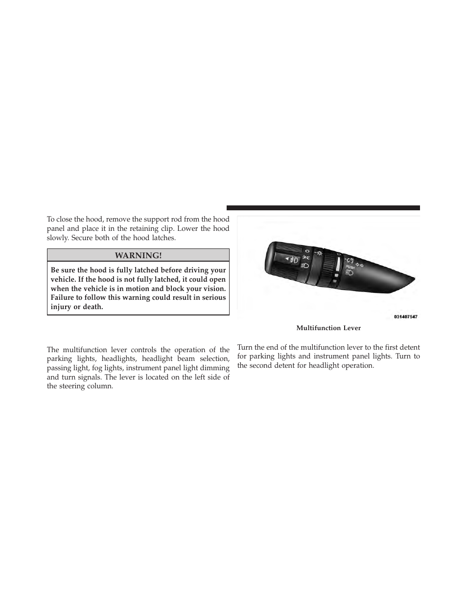 Lights, Multifunction lever, Headlights and parking lights | Jeep 2010 Wrangler Unlimited - Owner Manual User Manual | Page 137 / 554