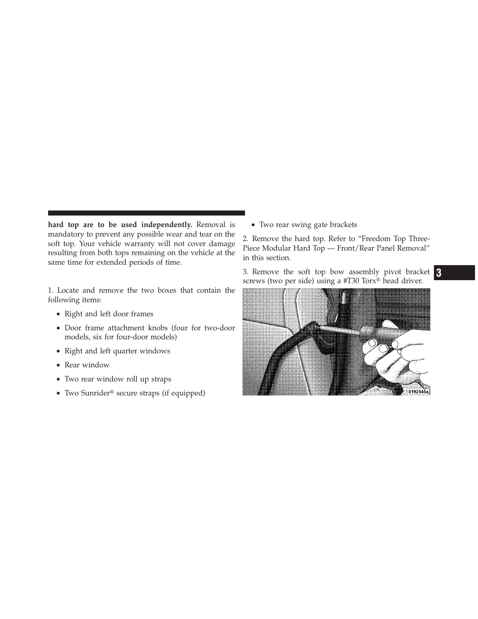 Removing the soft top | Jeep 2010 Wrangler Unlimited - Owner Manual User Manual | Page 156 / 554