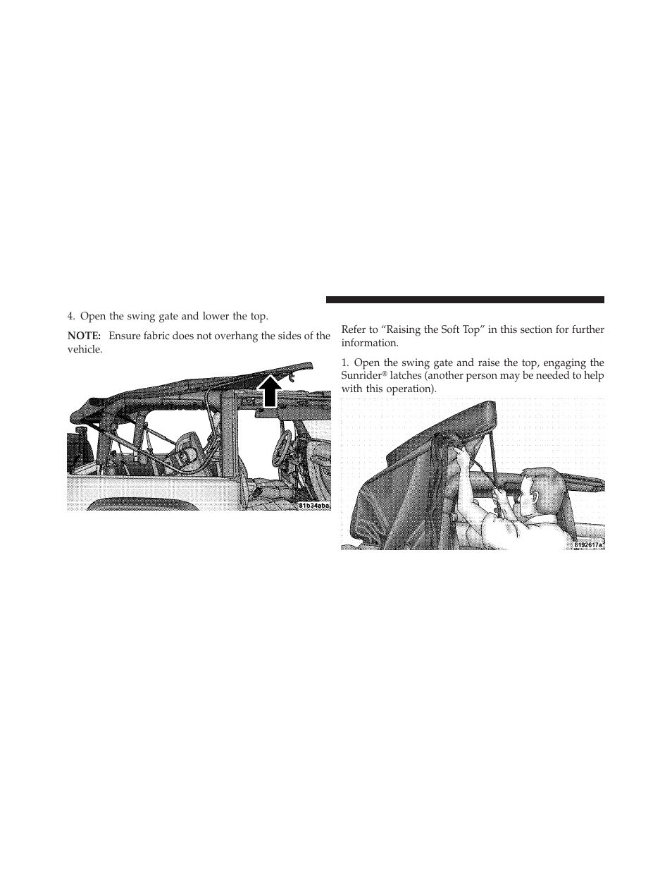 Quick steps to raising the soft top | Jeep 2010 Wrangler Unlimited - Owner Manual User Manual | Page 185 / 554