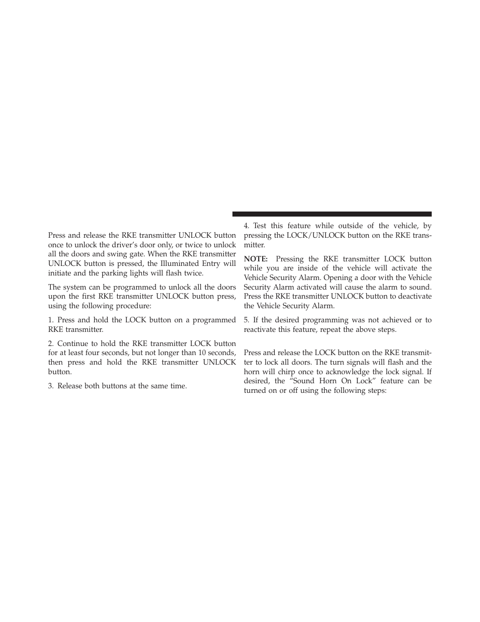 To unlock the doors and swing gate, To lock the doors and swing gate | Jeep 2010 Wrangler Unlimited - Owner Manual User Manual | Page 21 / 554
