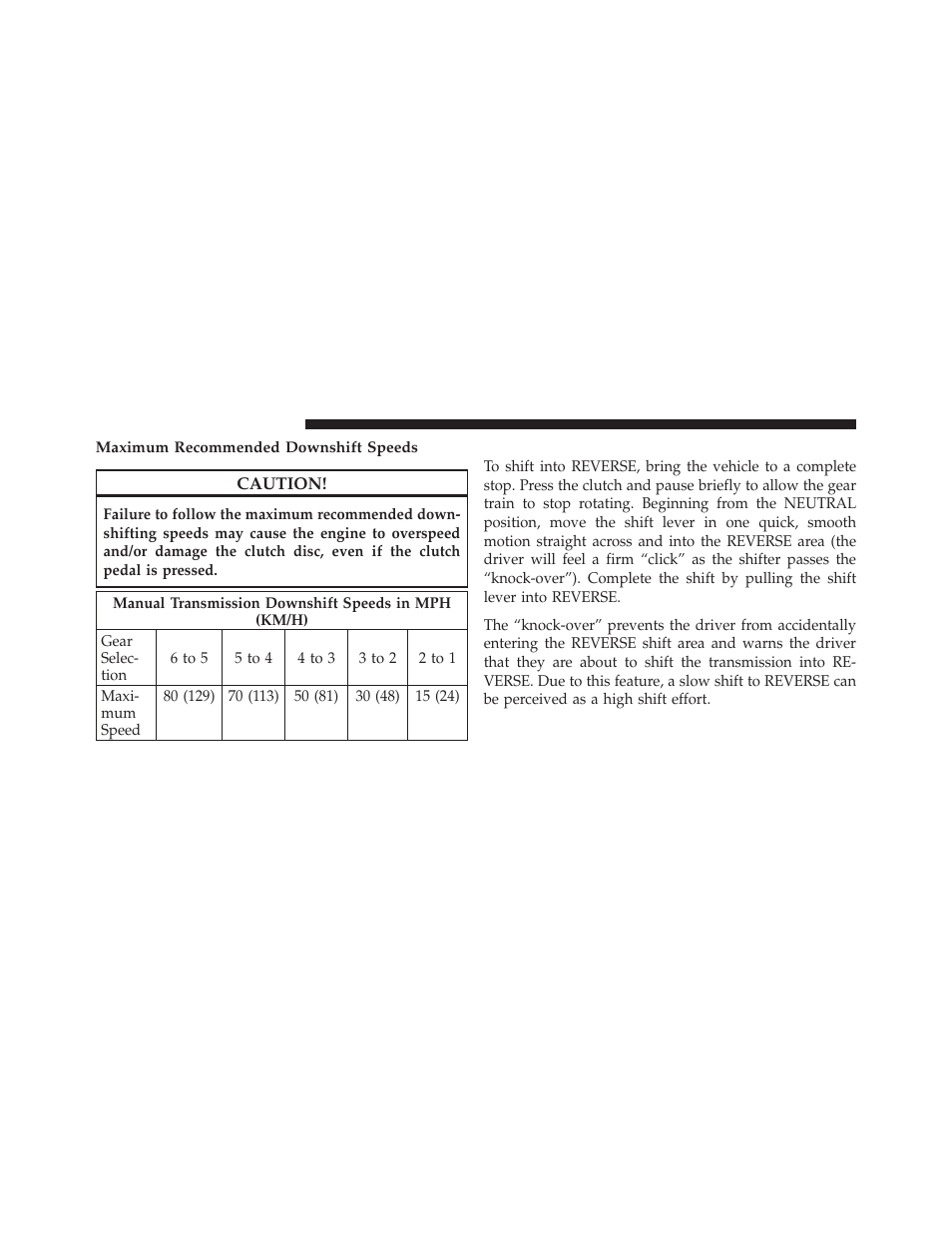 Reverse shifting | Jeep 2010 Wrangler Unlimited - Owner Manual User Manual | Page 339 / 554