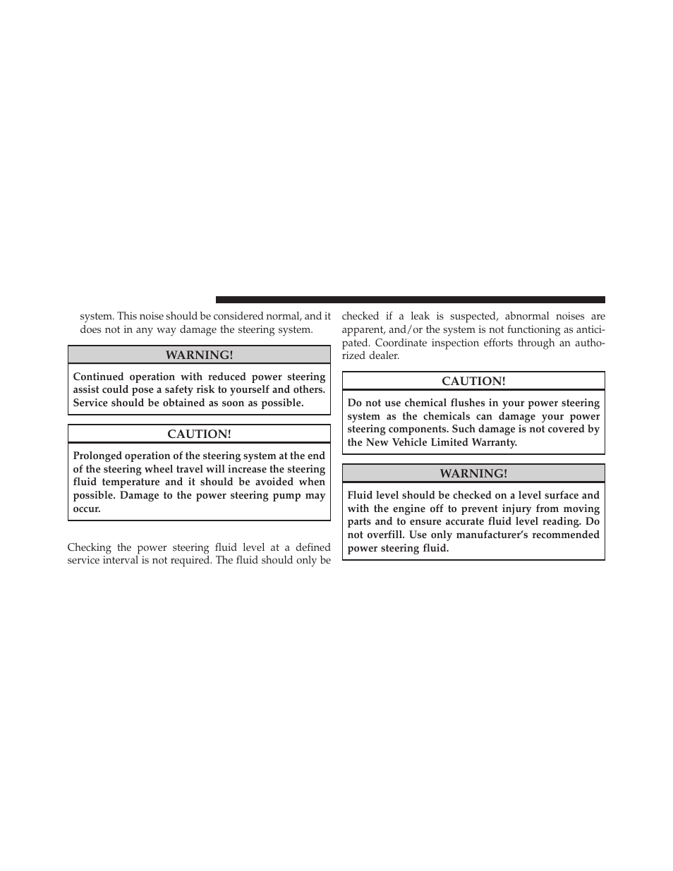 Power steering fluid check | Jeep 2010 Wrangler Unlimited - Owner Manual User Manual | Page 369 / 554