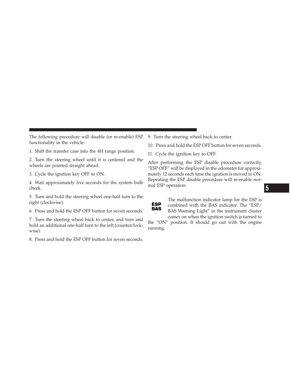 Esp/bas warning light | Jeep 2010 Wrangler Unlimited - Owner Manual User Manual | Page 386 / 554