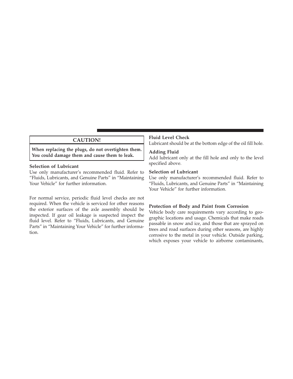 Front/rear axle fluid, Appearance care and protection from corrosion, Appearance care and protection from | Corrosion | Jeep 2010 Wrangler Unlimited - Owner Manual User Manual | Page 483 / 554