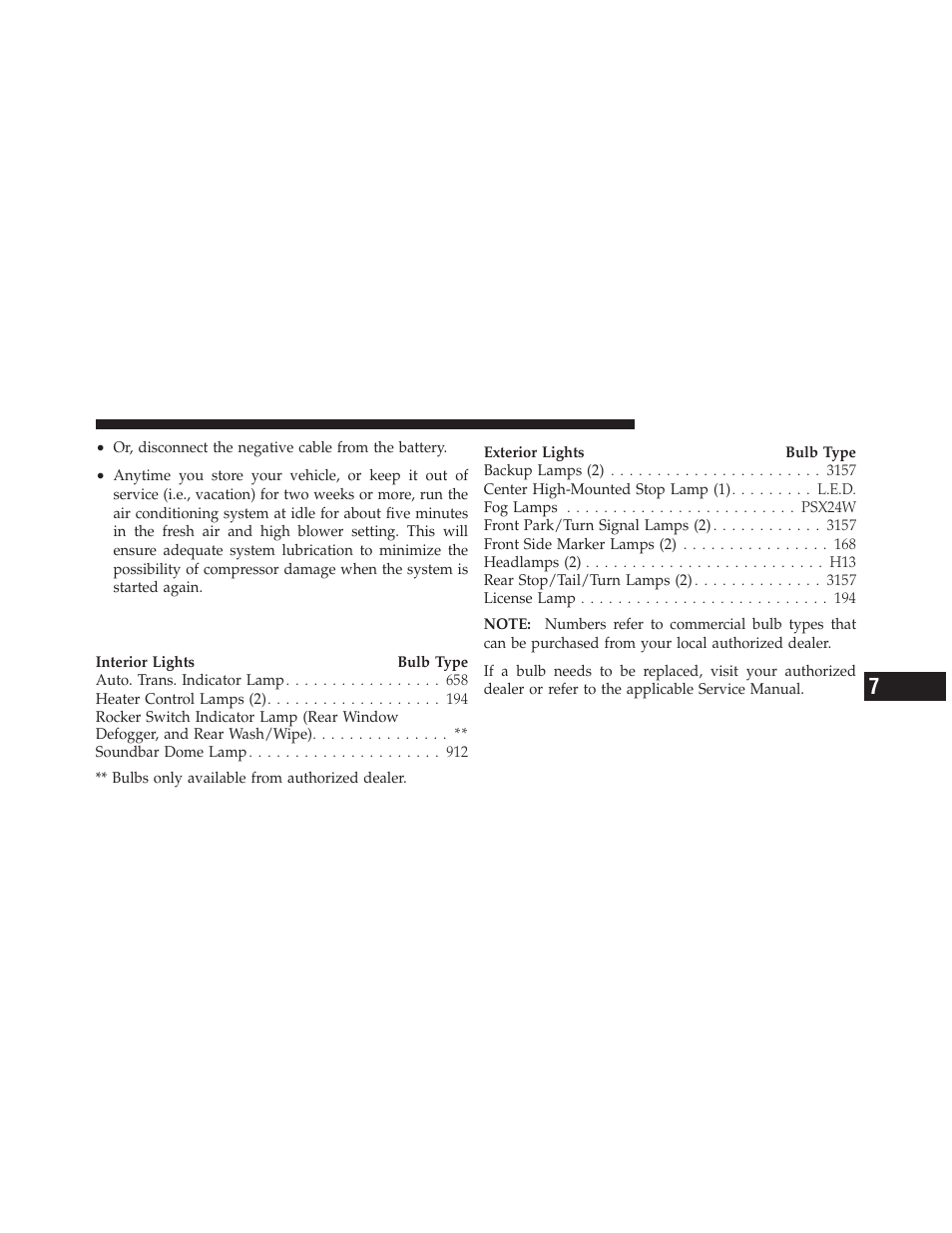 Replacement bulbs | Jeep 2010 Wrangler Unlimited - Owner Manual User Manual | Page 498 / 554