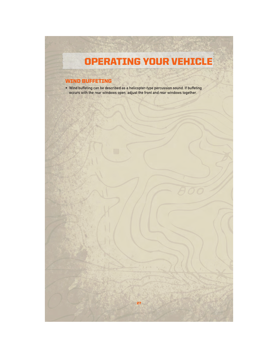 Wind buffeting, Operating your vehicle | Jeep 2010 Wrangler Unlimited - User Guide User Manual | Page 29 / 72