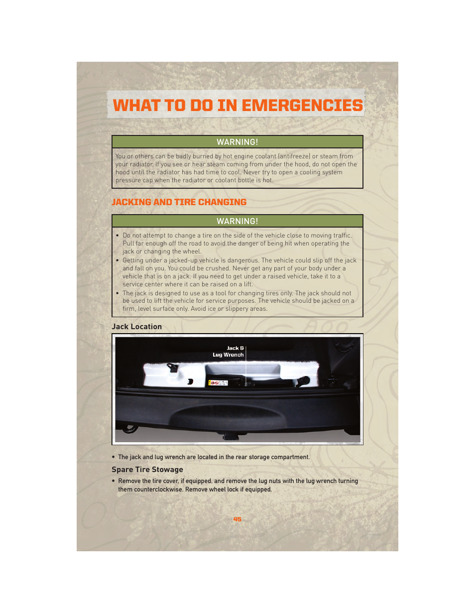 Jacking and tire changing, Jack location, Spare tire stowage | What to do in emergencies | Jeep 2010 Wrangler Unlimited - User Guide User Manual | Page 47 / 72