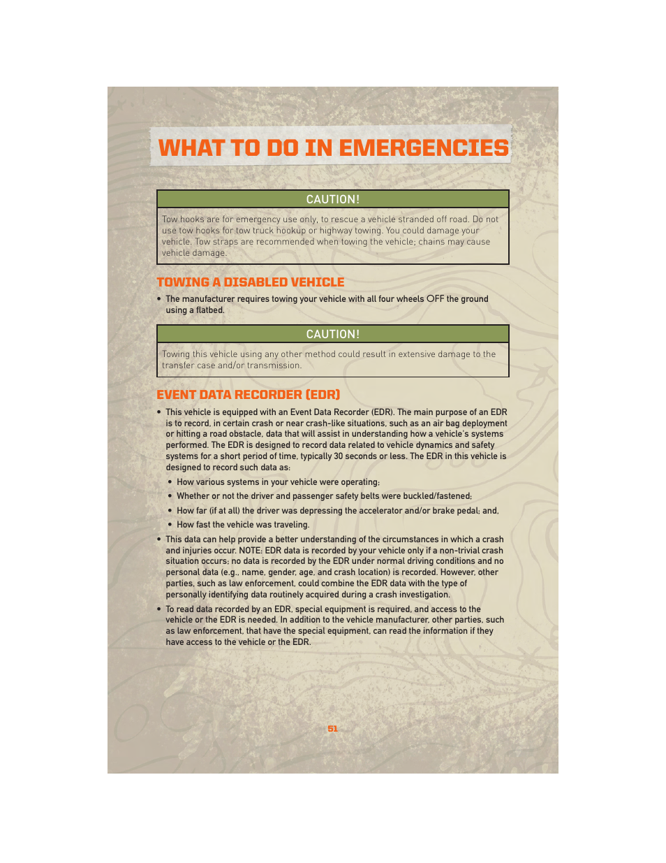 Towing a disabled vehicle, Event data recorder (edr), What to do in emergencies | Jeep 2010 Wrangler Unlimited - User Guide User Manual | Page 53 / 72