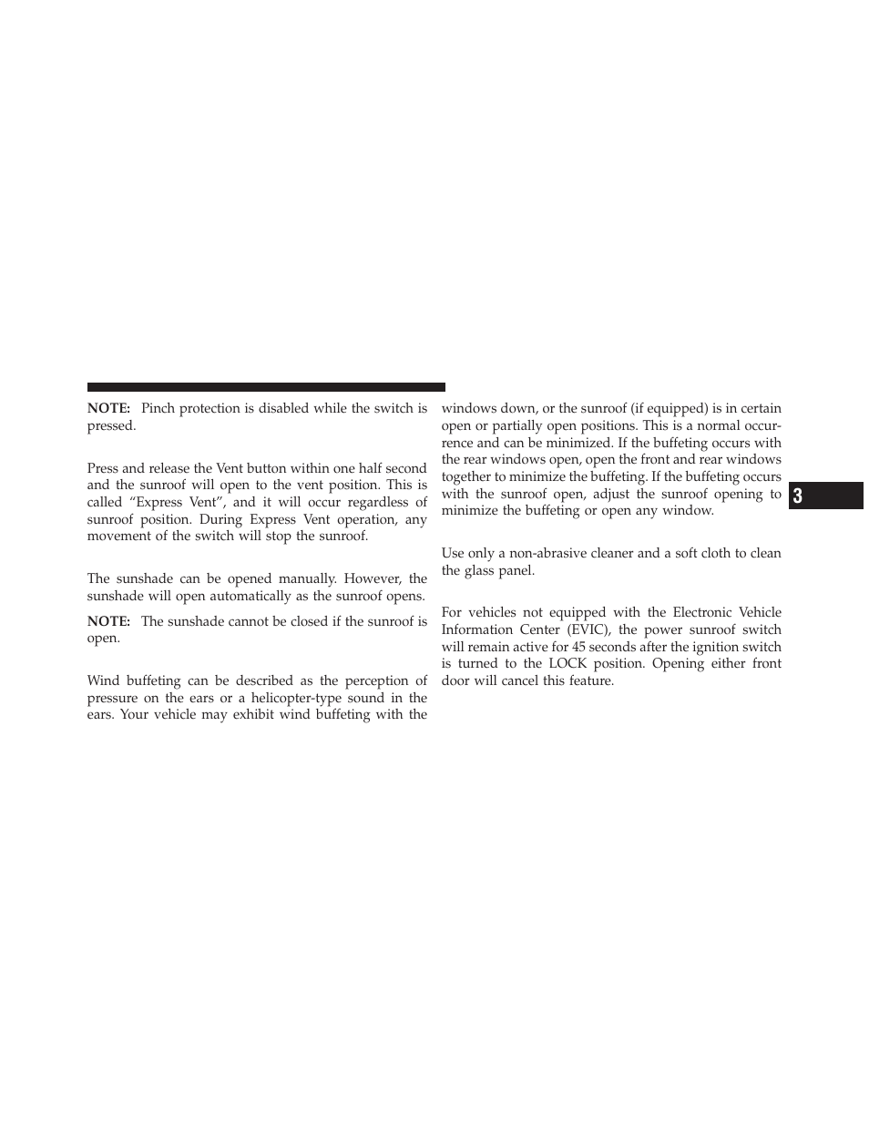 Venting sunroof — express, Sunshade operation, Wind buffeting | Sunroof maintenance, Ignition off operation | Jeep 2011 Compass - Owner Manual User Manual | Page 169 / 490