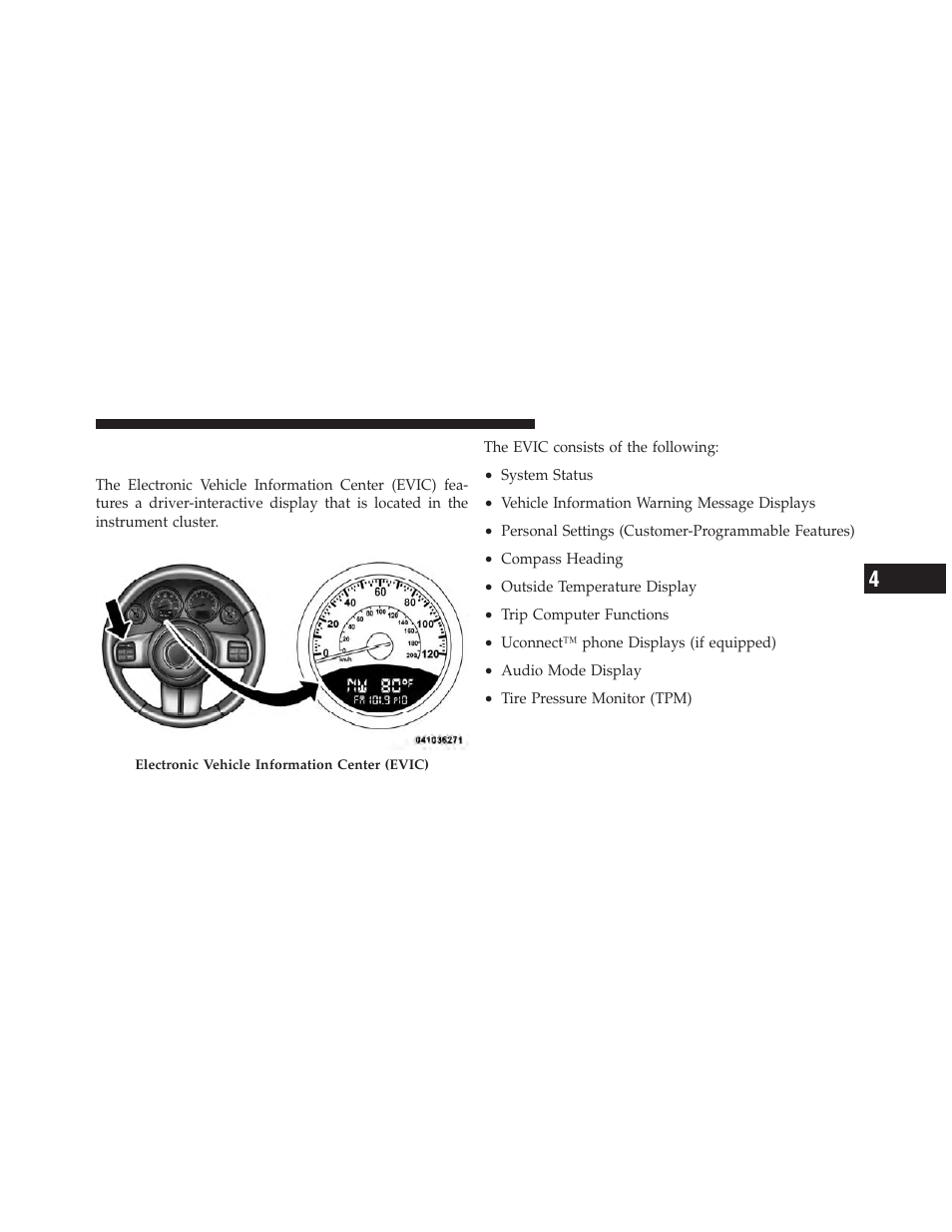 Electronic vehicle information center (evic), If equipped | Jeep 2011 Compass - Owner Manual User Manual | Page 209 / 490