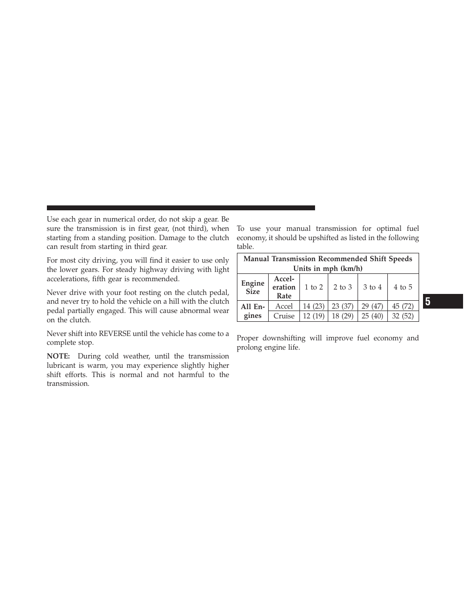 Recommended shift speeds, Downshifting | Jeep 2011 Compass - Owner Manual User Manual | Page 295 / 490